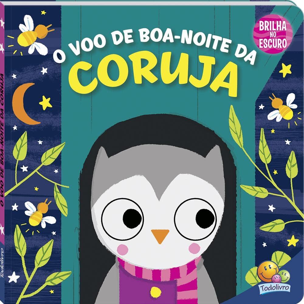 Brilha, Brilha Estrelinha | O Vôo de Boa-noite da Coruja | Cartonado