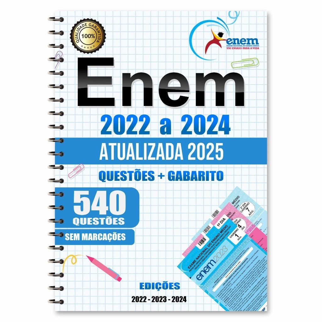 Apostila Enem 2025 Provas de 2022 a 2024 + Gabarito + Redação + Cartão Resposta