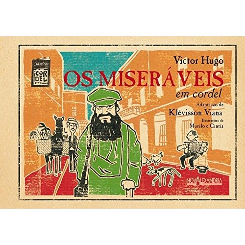 Os Miseráveis em Cordel de Victor Hugo; Klevisson Viana 7673958