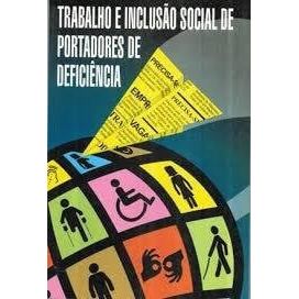 Livro Trabalho e Inclusão Social de Portadores de Deficiência de Carlos Aparício Clemente 8154619