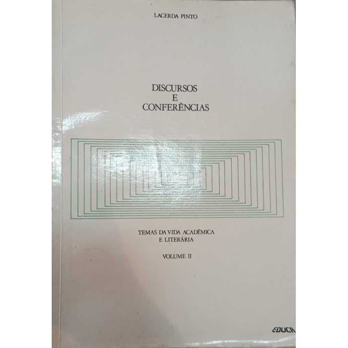 Discursos e Conferencias / Temas da Vida Politica e Judicial autor Manoel de Lacerda Pinto