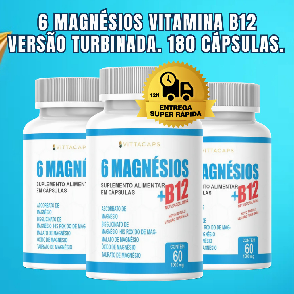 6 Magnésios + Vitamina B12 Metilcobalamina 60 Cápsulas 100% Original