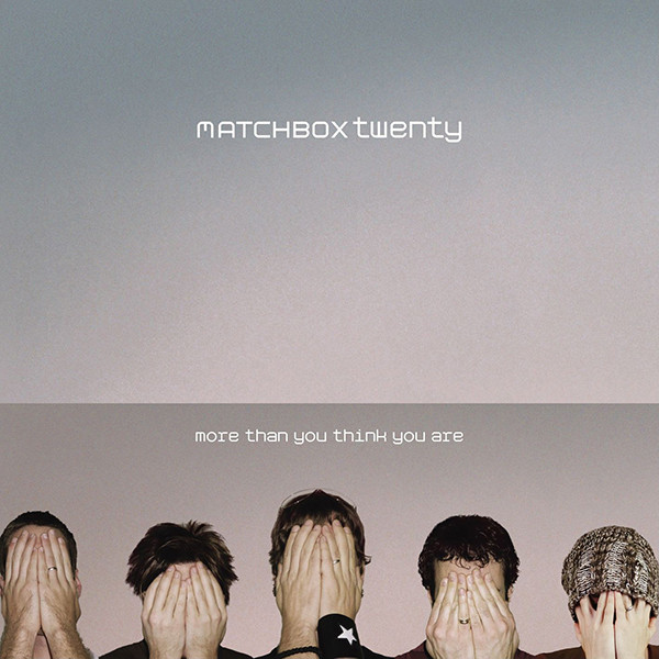 CD Matchbox Twenty ‎ Matchbox Twenty - More Than You Think You Are