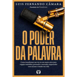 O Poder da Palavra | Luis Fernando Câmara