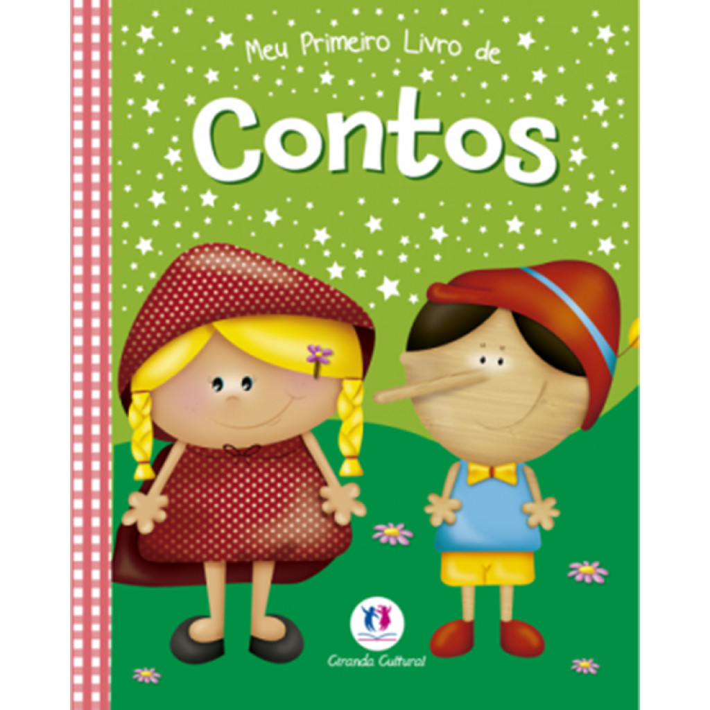 Meu Primeiro Livro de Contos - Coleção Meu Primeiro Livro
