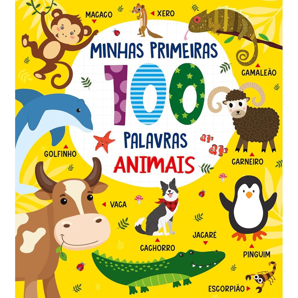 Coleção Minhas Primeiras 100 Palavras | Animais