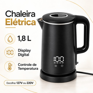 Chaleira Elétrica Inox 1,8L 1500W com Display Digital e Controle de Temperatura 127V ou 220V