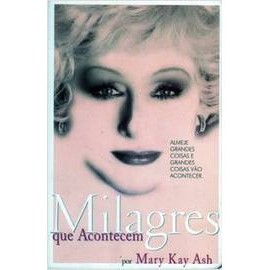 Milagres Que Acontecem de Mary Kay Ash 7642130