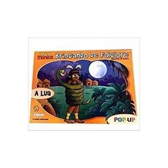 Turma da Monica Brincando de Folclore - a Lua autor Mauricio de Sousa