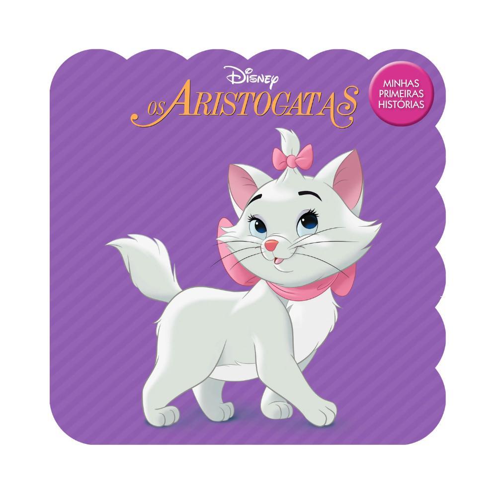 Minhas Primeiras Histórias Disney - Os Aristogatas