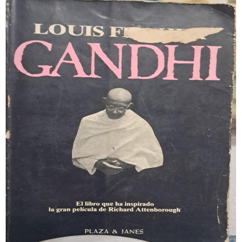 Gandhi - El Libro que Ha Inspirado La Gran Pelicula de Richard autor Louis Fischer