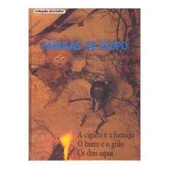 Fábulas de Esopo a Cigarra e a Formiga o Burro e o Grilo(capa Dura) autor Regina Maria de Azevedo