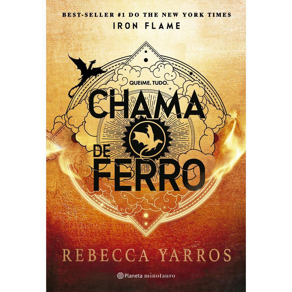 CHAMA DE FERRO: SEQUÊNCIA DO FENÔMENO MUNDIAL QUARTA ASA (SÉRIE O EMPYRIANO, LIVRO 2)