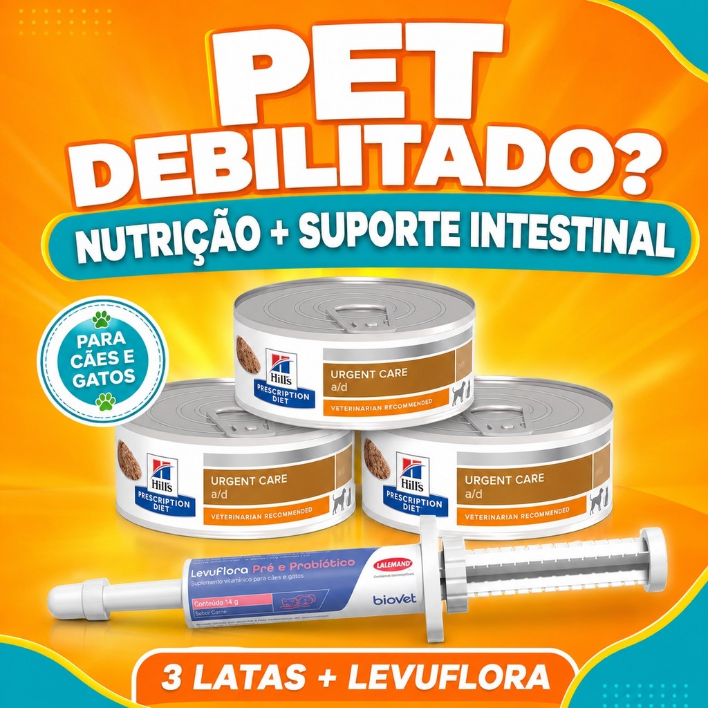Kit Pet Debilitado e Sem Apetite 3 Latas Hill’s a/d + Levuflora