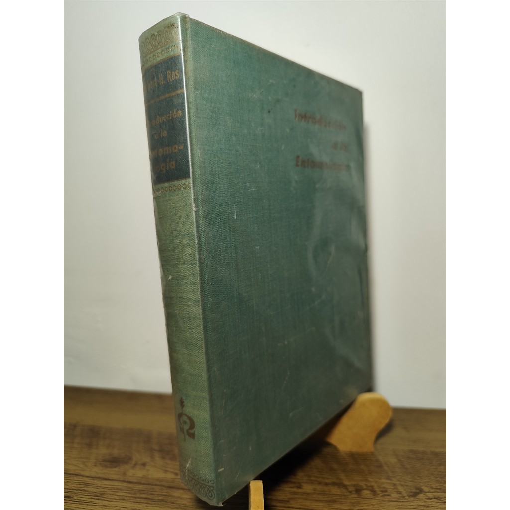 Introducción a la entomologia - general y aplicada autor Hebert H. Ross