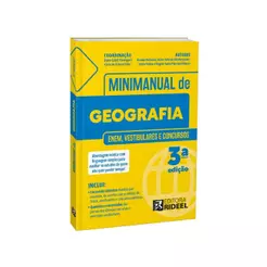 Minimanual de Geografia - Enem, vestibulares e concursos