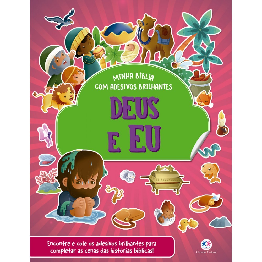 Livro Deus e eu - Bíblia com adesivos brilhantes