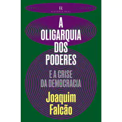 Livro A Oligarquia dos poderes - Capa Comum