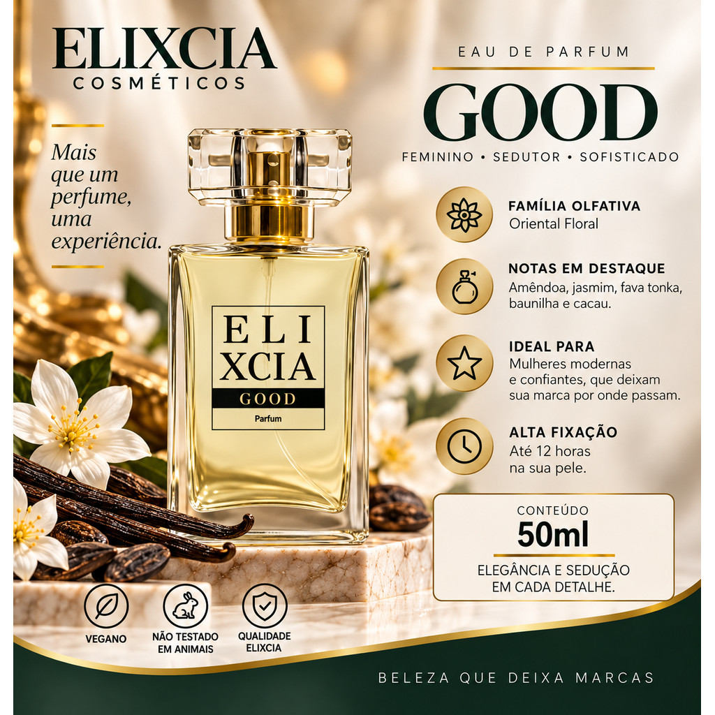 Perfume Feminino Elixcia Good 50ml – Doce e Poderoso – Alta Fixação – Oriental Floral
