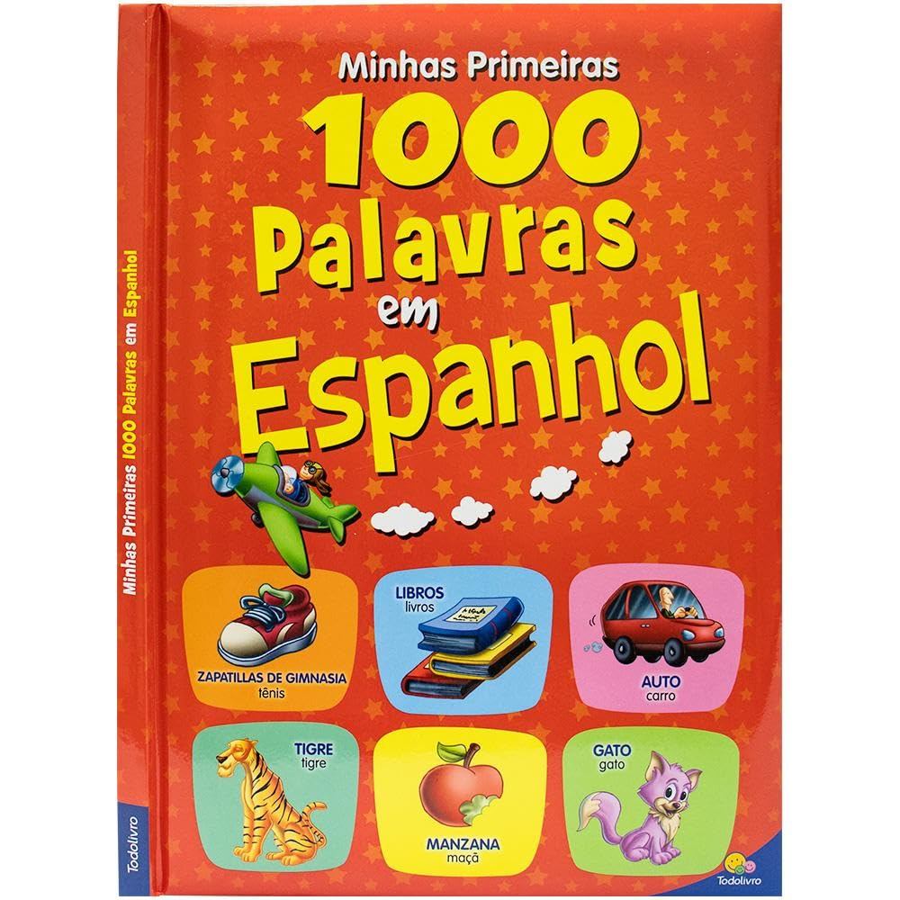 Minhas Primeiras 1.000 Palavras em Espanhol | Capa dura almofadada