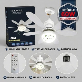 LUMINÁRIA E VENTILADOR DE TETO FLOWER LIGHT 60W  COM CONFORTO E ELEGÂNCIA.