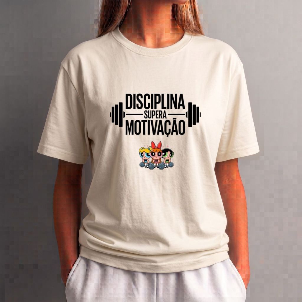 Camiseta Meninas Super Poderosas Academia Em Algodão Treino Disciplina Supera Motivação