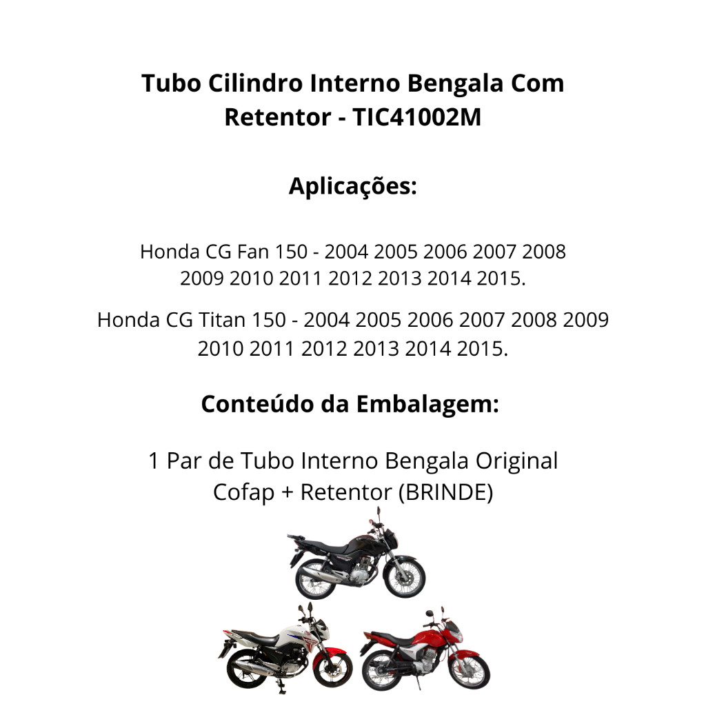 Par Tubo Interno Bengala Cilindro C/Retentor Fan Titan 150 2004 até 2015 Original Cofap — imagem 2 de 2