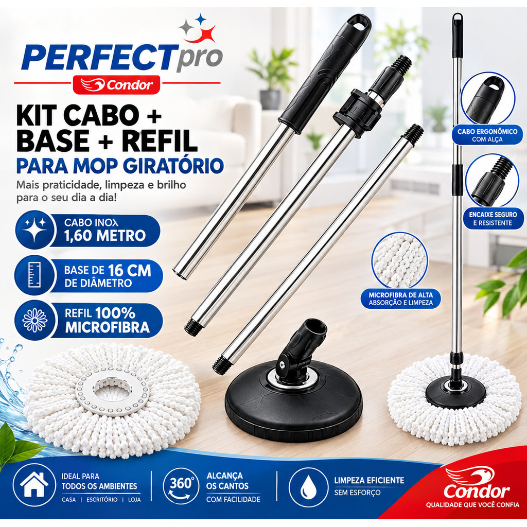 Kit Cabo Mop Giratório Perfect Pro Condor + Base Suporte + Refil Microfibra