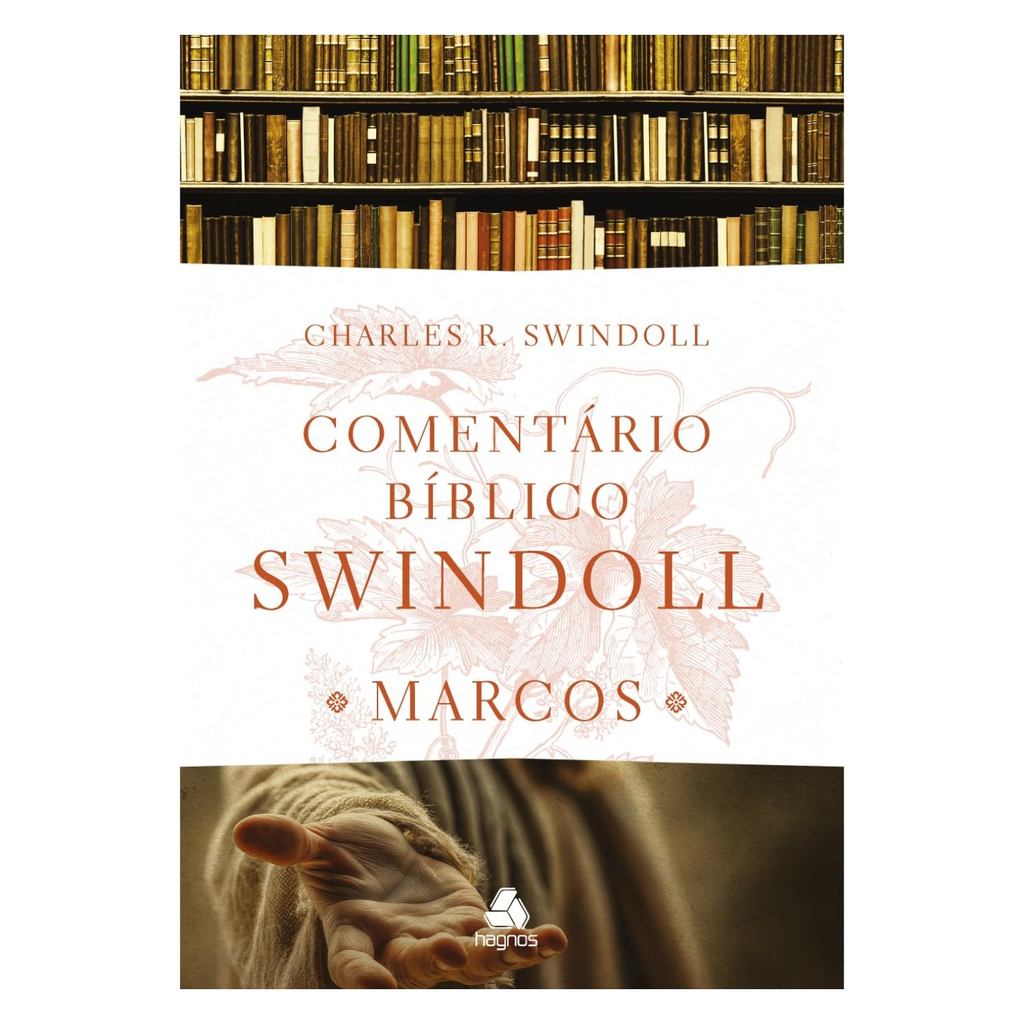 Comentário Bíblico Swindoll | Marcos