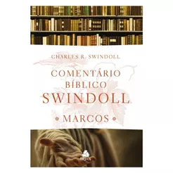 Comentário Bíblico Swindoll | Marcos