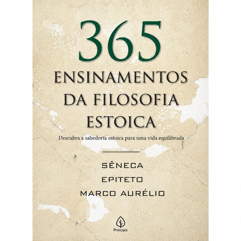 Livro 365 Ensinamentos da Filosofia Estoica