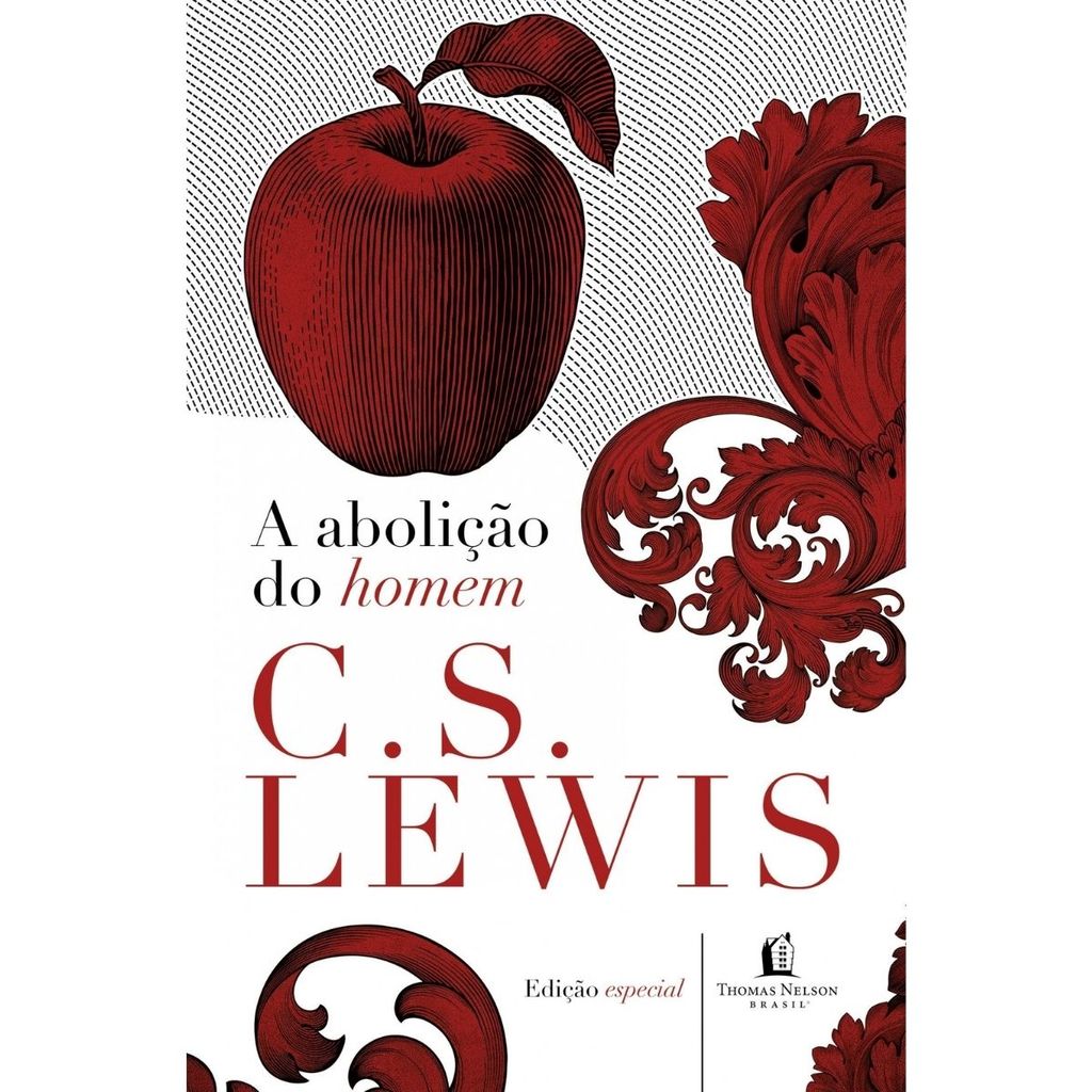 Livro A Abolição Do Homem | Capa Dura | C. S. Lewis
