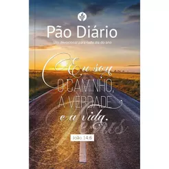 Devocional Pão Diário | Vol.30 | Eu Sou o Caminho