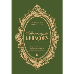 Abençoando Gerações | Mariana Boettger