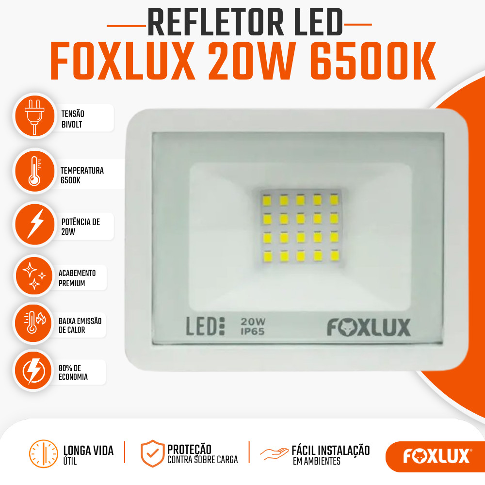 Refletor LED 20W Foxlux 6500K Branco Frio IP65 Resistente a Água Bivolt