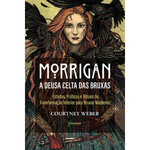 Morrigan – A deusa celta das bruxas