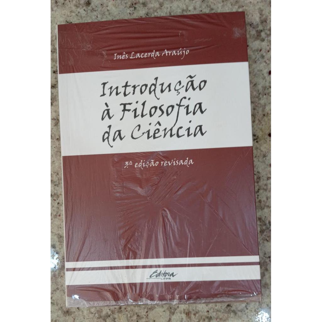Introdução à Filosofia da Ciência autor Inês Lacerda Araújo