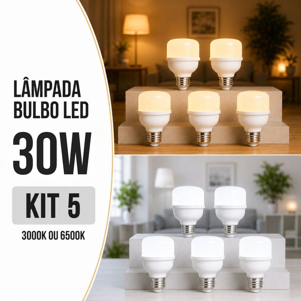Kit 5 Lâmpada Led Bulbo 30w 3000k/6500k Bivolt 110v 220v Luz Amarela ou Fria Aconchegante E27 Casa