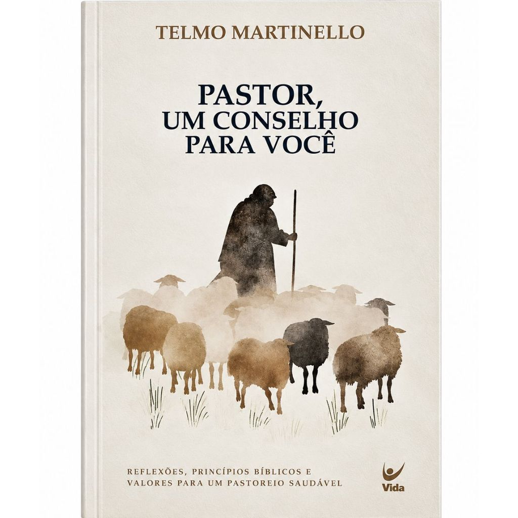 Pastor um conselho para você | Telmo Martinello