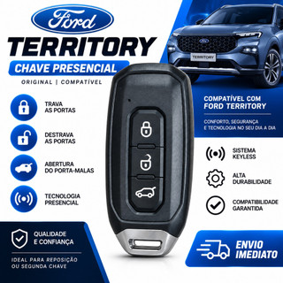 Chave Presencial Ford Territory 2020 A 2024 3 Botões Smart Key Controle Remoto Completo