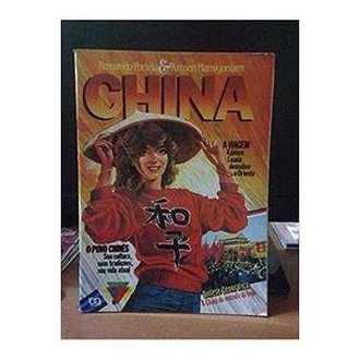 China a Viagem a Jovem Luana Descobre o Oriente autor Fernando Portela