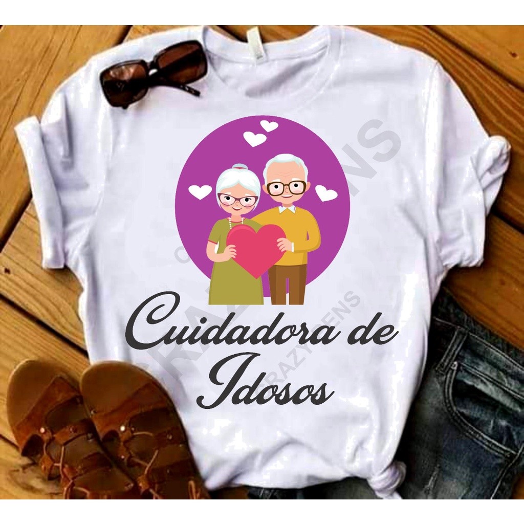 Cuidadora de Idosos 05 T-Shirt Camiseta  Blusa  Unissex DR em Oferta na Shopee