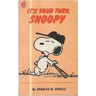 Its Your Turn, Snoopy autor Charles M. Schulz