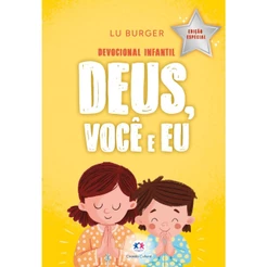 Livro Deus, Você e Eu - Devocional infantil - Edição especial