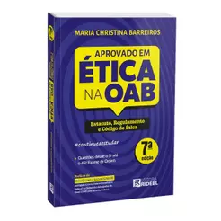 Aprovado em Ética na OAB - Estatuto, Regulamento e Código de Ética #continueaestudar