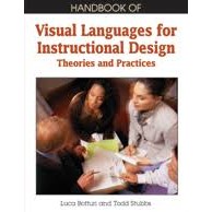 Handbook Of Visual Languages For Instructional Design autor Luca Botturi / S. Todd Stubbs