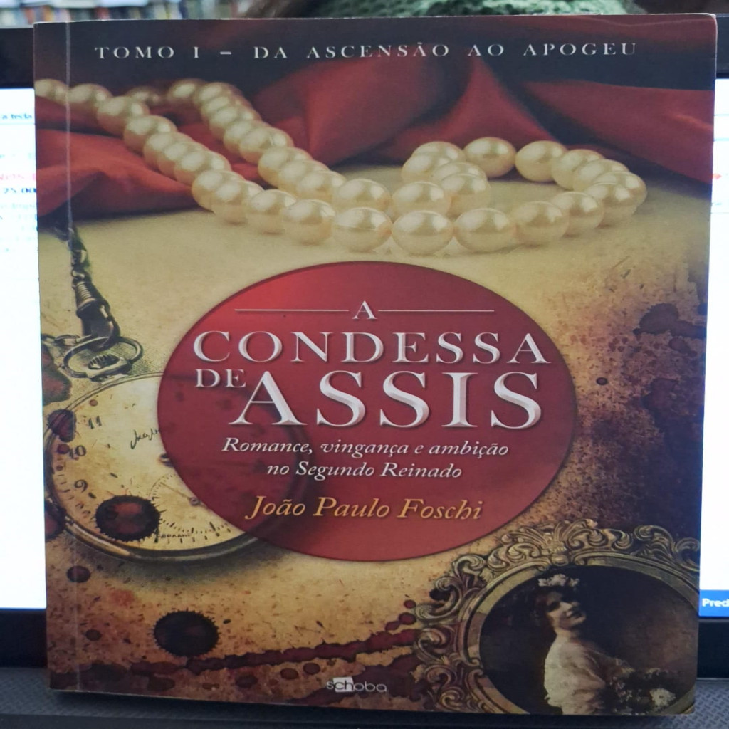 A condessa de Assis autor Foschi, João Paulo
