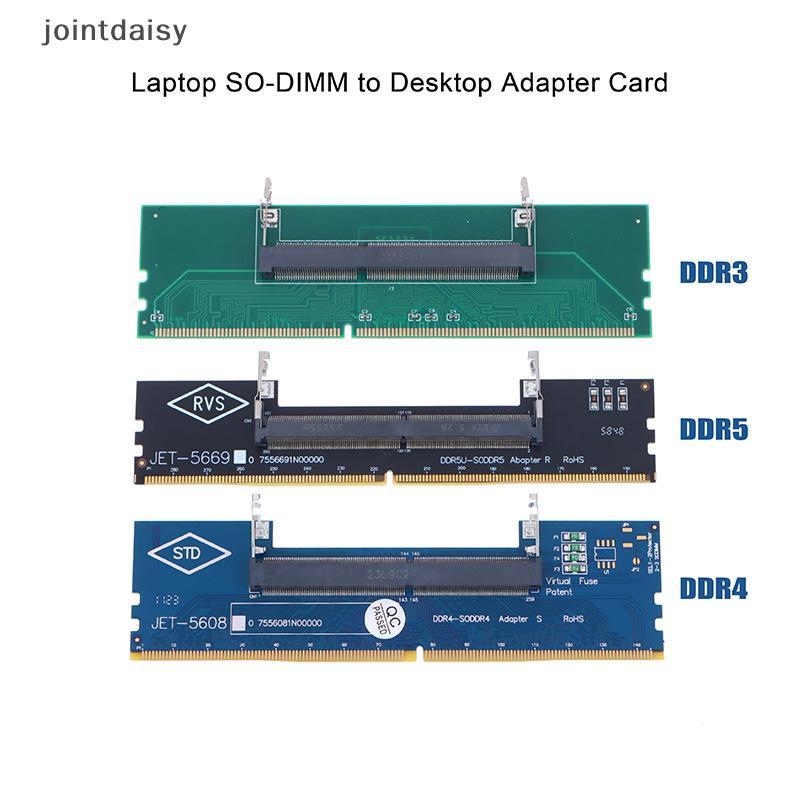 Jointdaisy DDR3 DDR4 DDR5 Portátil SO-DIMM Para Desktop Adaptador Conversor De Cartão Memória RAM Conector CCC