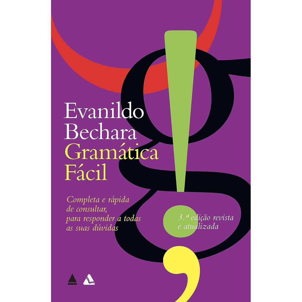 Gramática Fácil | Evanildo Bechara