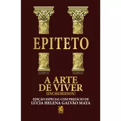 A Arte de Viver | Epiteto